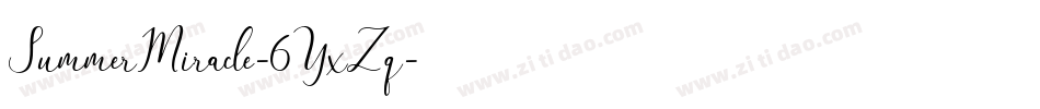 SummerMiracle-6YxZq字体转换 SummerMiracle-6YxZq字体转换
