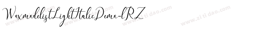 WoxmodelistLightItalicDemo-lRZq字体转换