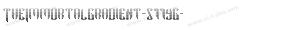 TheImmortalGradient-511yG字体转换 TheImmortalGradient-511yG字体转换