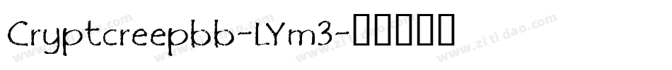 Cryptcreepbb-LYm3字体转换