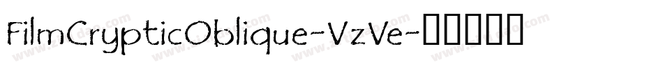 FilmCrypticOblique-VzVe字体转换