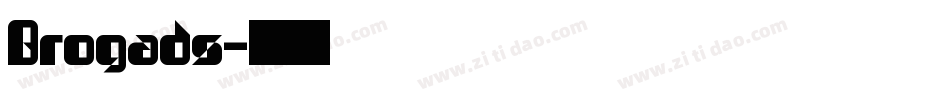 Brogads字体转换