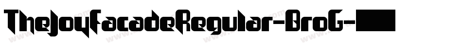 TheJoyFacadeRegular-BroG字体转换