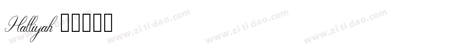 Halliyah字体转换