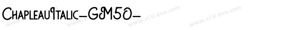 ChapleauItalic-GM5O字体转换