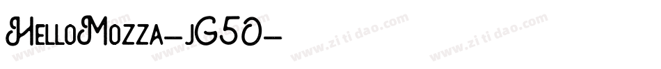 HelloMozza-jG5O字体转换 HelloMozza-jG5O字体转换