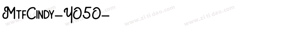 MtfCindy-YO5O字体转换 MtfCindy-YO5O字体转换