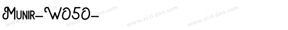Munir-WO5O字体转换