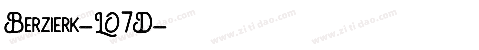 Berzierk-LO7D字体转换