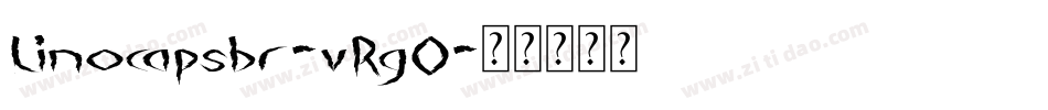 Linocapsbr-vRgO字体转换