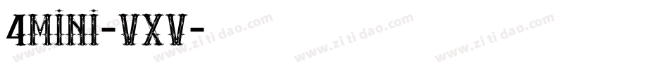 4Mini-VXV字体转换