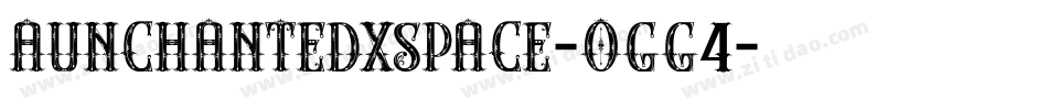 Aunchantedxspace-ogg4字体转换