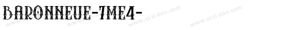 Baronneue-7Me4字体转换