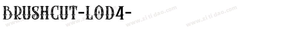 Brushcut-LOD4字体转换
