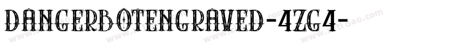 DangerbotEngraved-4zg4字体转换