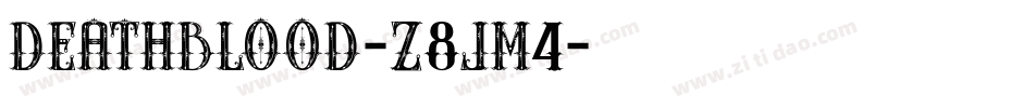 Deathblood-z8JM4字体转换