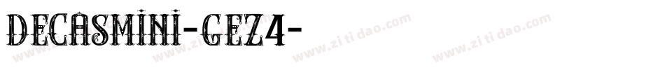 DecasMini-gez4字体转换