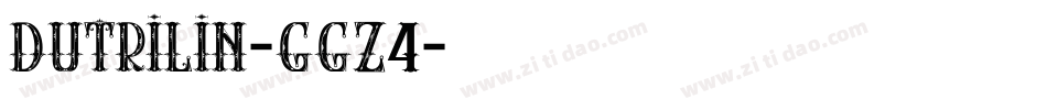 Dutrilin-gGZ4字体转换