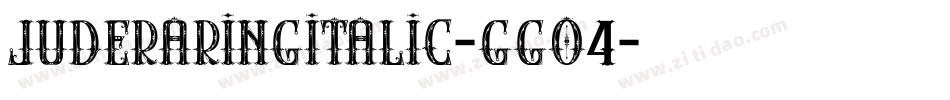 JuderaringItalic-ggO4字体转换