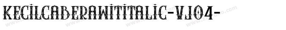 KecilcaberawitItalic-vJO4字体转换