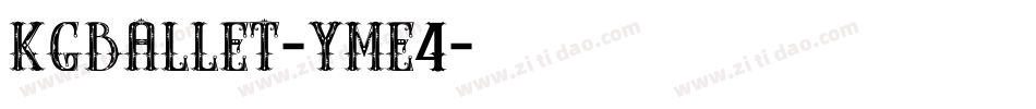 Kgballet-YME4字体转换