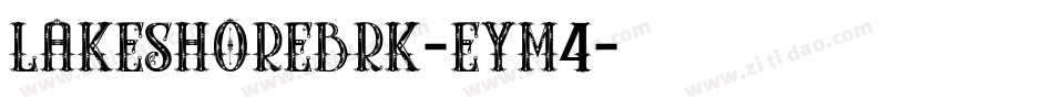 LakeshoreBrk-EYM4字体转换