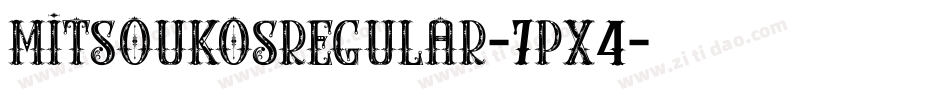 MitsoukosRegular-7pX4字体转换