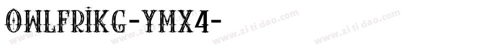 OwlfriKg-YMX4字体转换