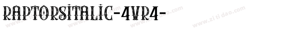 RaptorsItalic-4VR4字体转换