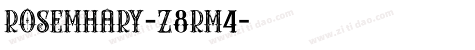 Rosemhary-z8rM4字体转换