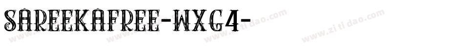 SareekaFree-WXG4字体转换