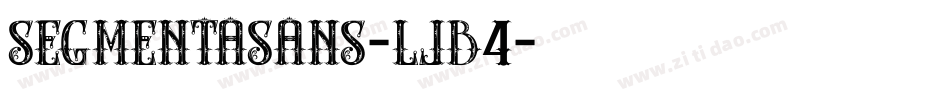 Segmentasans-LJB4字体转换