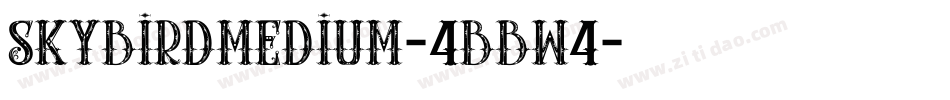 SkybirdMedium-4BBW4字体转换
