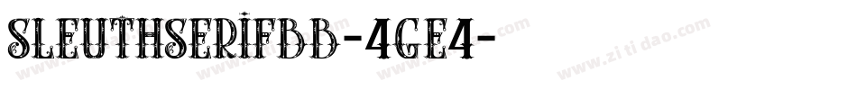 Sleuthserifbb-4Ge4字体转换