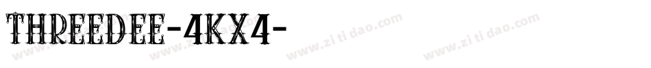 Threedee-4KX4字体转换