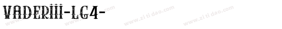 Vaderiii-Lg4字体转换