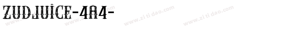 ZudJuice-4A4字体转换