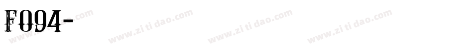 f094字体转换
