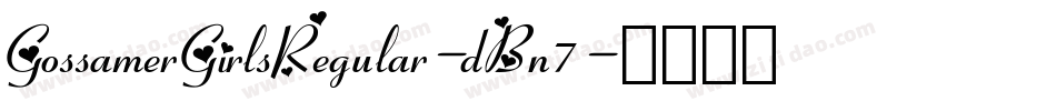 GossamerGirlsRegular-dBn7字体转换