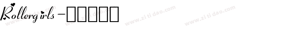 Rollergirls字体转换