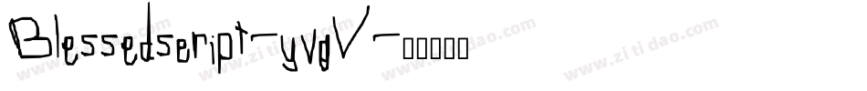 Blessedscript-yvgV字体转换