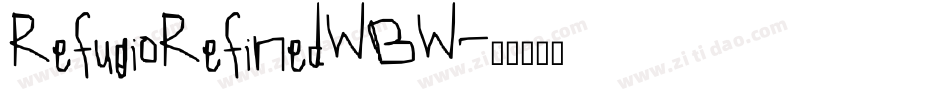 RefugioRefinedWBW字体转换
