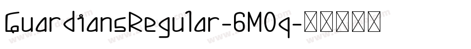 GuardiansRegular-6M0q字体转换