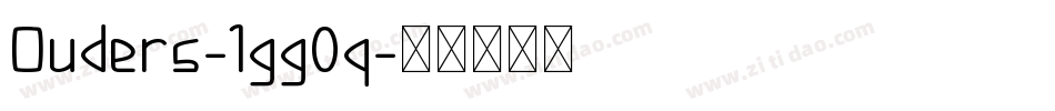 Ouders-lgg0q字体转换 Ouders-lgg0q字体转换