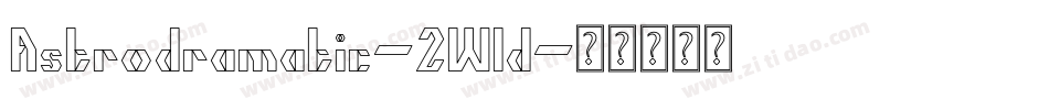 Astrodramatic-2Wld字体转换