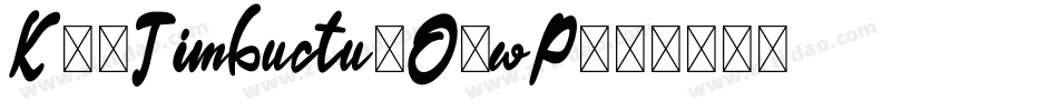 K22Timbuctu-O2wP字体转换