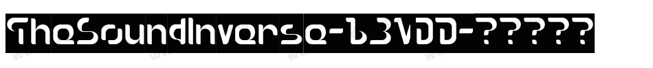 TheSoundInverse-L3VDD字体转换