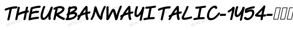 TheUrbanWayItalic-1Y54字体转换