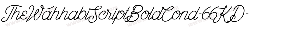 TheWahhabiScriptBoldCond-66KD字体转换