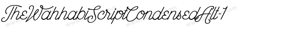 TheWahhabiScriptCondensedAlt-16Bg字体转换
